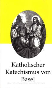 Katholischer Katechismus von Basel
